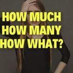 "How much" vs "How many"