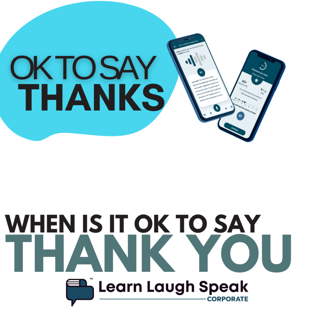 Right Ways To Use Thank You Learn Laugh Speak