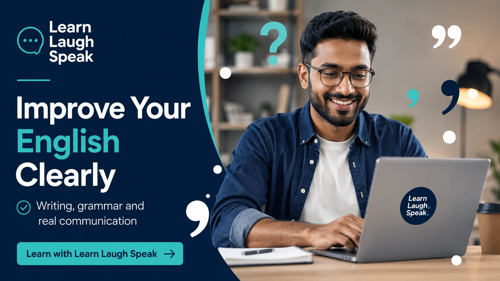 Learn Laugh Speak CTA image encouraging adults to improve English writing, punctuation, grammar, and professional communication.