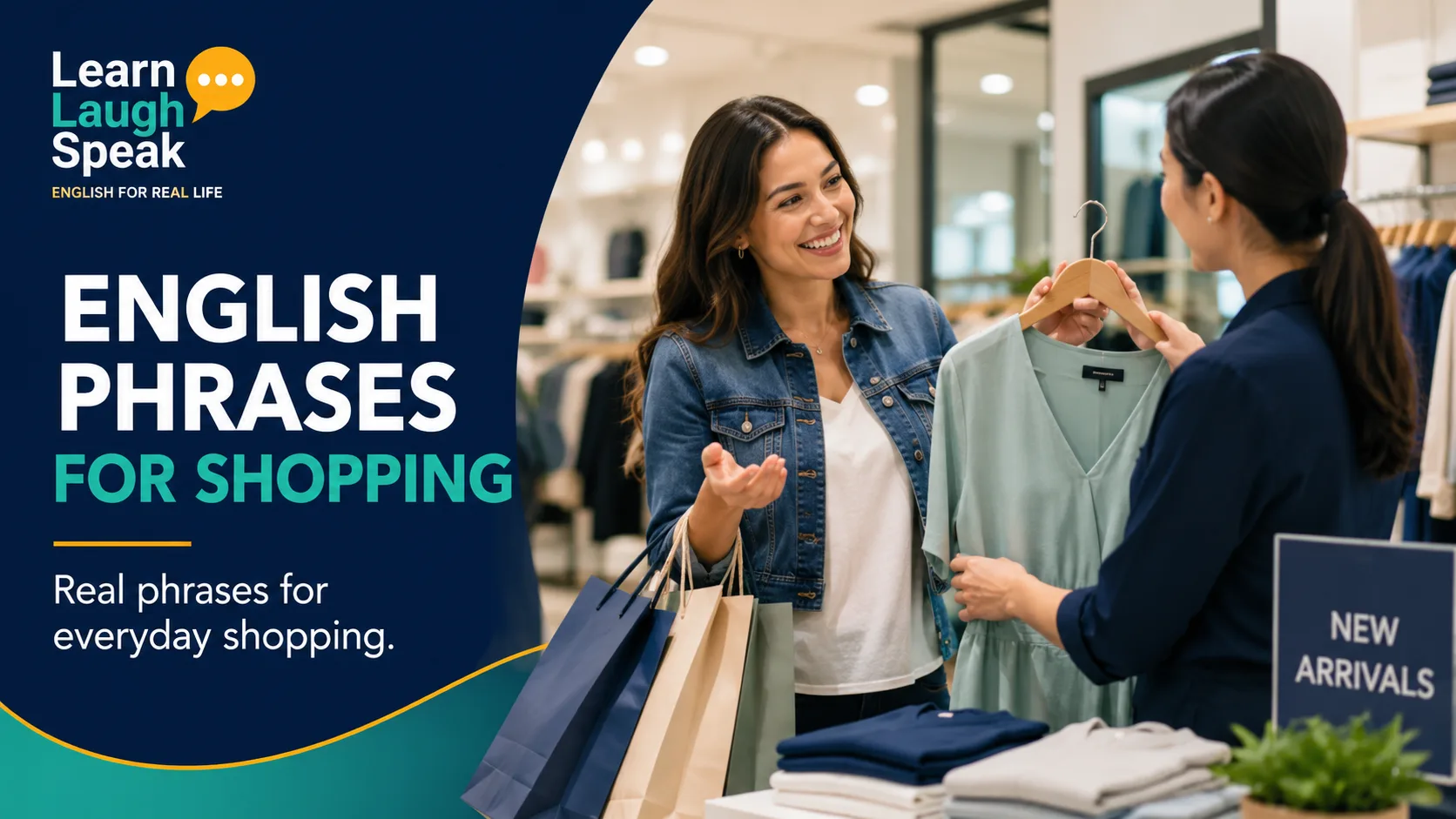 Adult English learner using English phrases for shopping while speaking with a shop assistant in a clothing store, shown in Learn Laugh Speak branding.