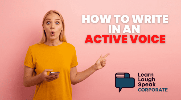 How to Always Write in Active Voice? | Learn Laugh Speak