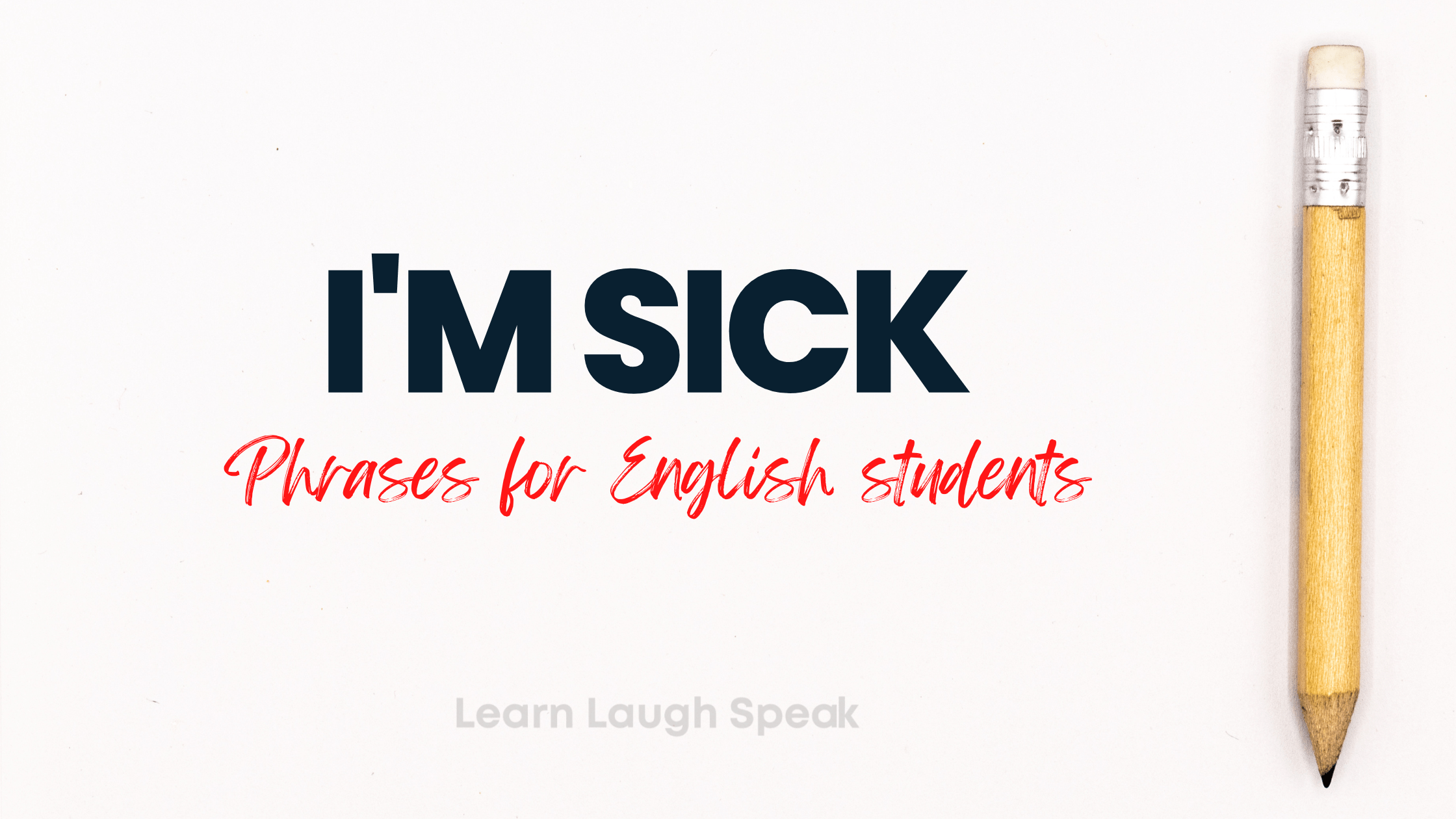I'm Sorry, I Can't Make It In – 10 Ways to Politely Tell Someone You're  Sick in English