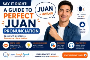 How to pronounce Juan correctly - Learn Laugh Speak