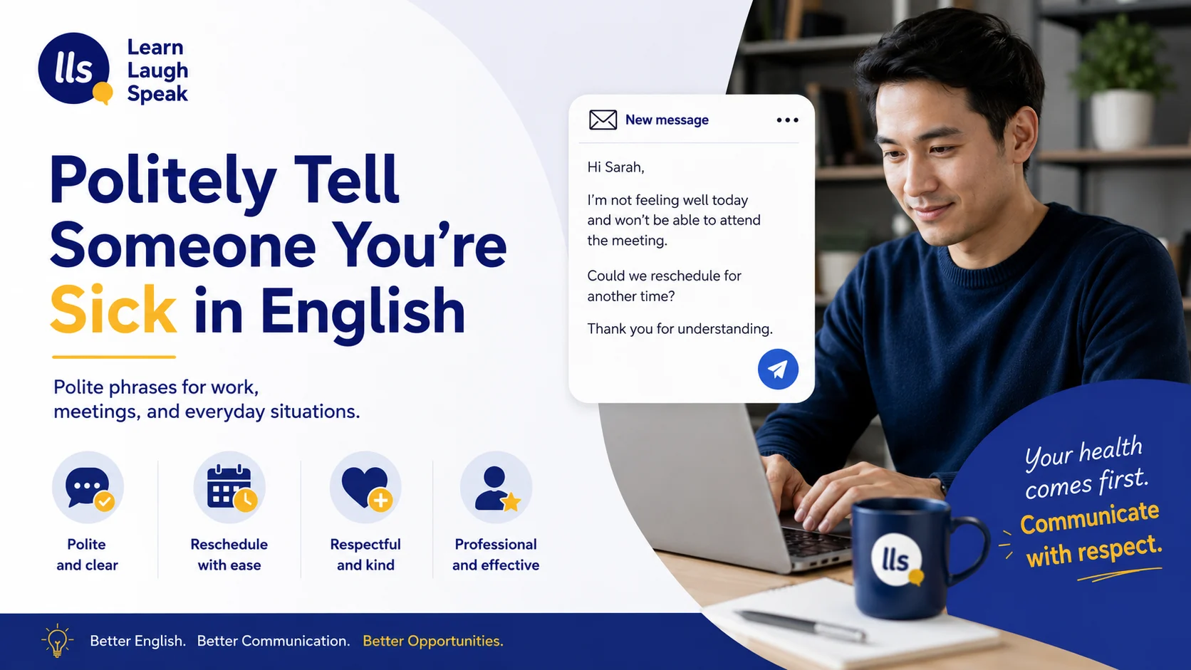 Learn Laugh Speak branded image helping adults use clear English to explain they are not feeling well and need to rest or reschedule.
