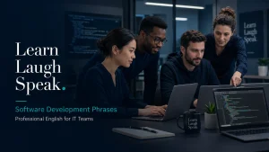 blog banner for Software Development Phrases - Learn laugh Speak