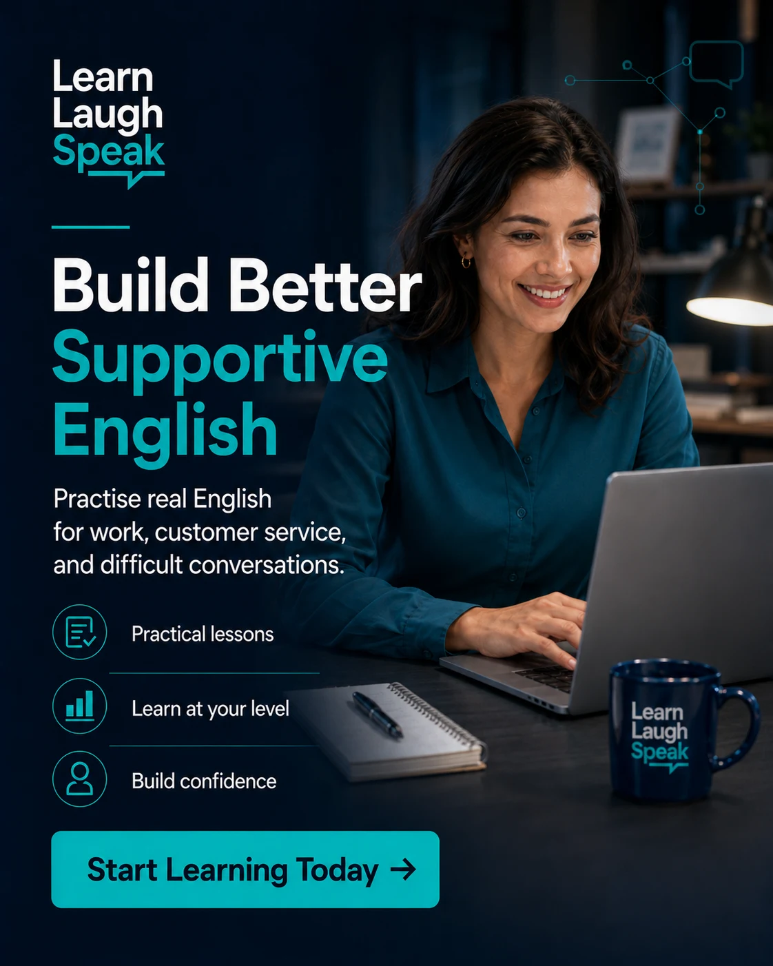 Learn Laugh Speak CTA image encouraging adults to practise supportive professional English for work, customer service, and real conversations.