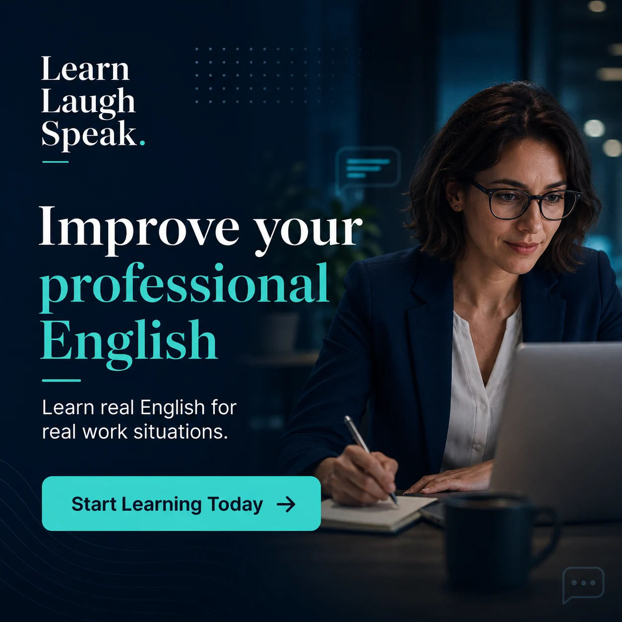Learn Laugh Speak call-to-action image encouraging adult learners to improve professional English for real work situations.