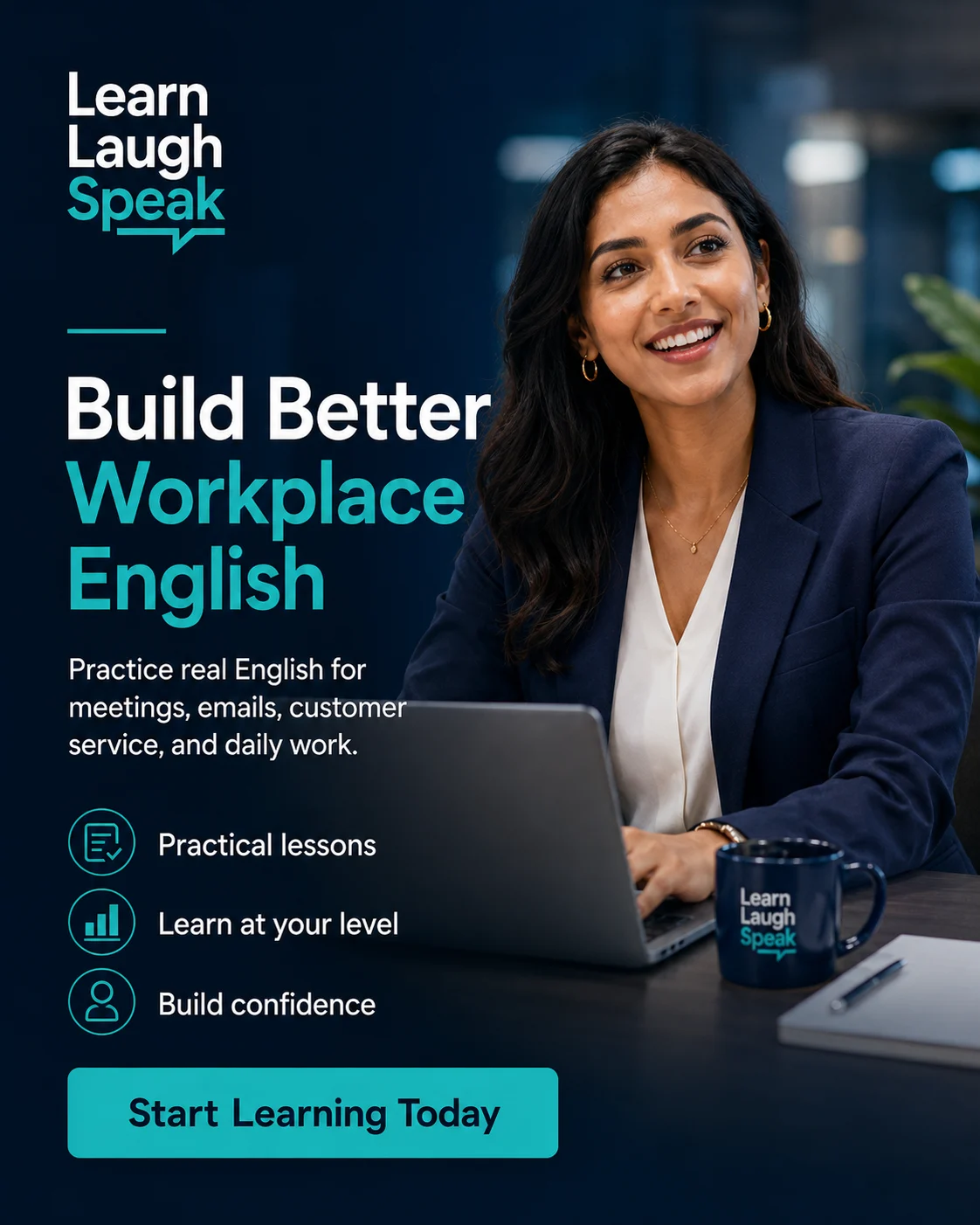 Learn Laugh Speak CTA image encouraging adults to practise professional English phrases for meetings, emails, customer service, and work.