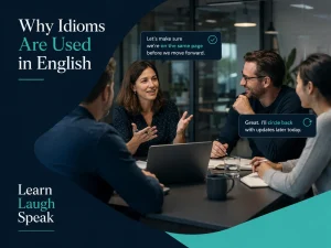 why do we use idioms and where do they come from blog banner.